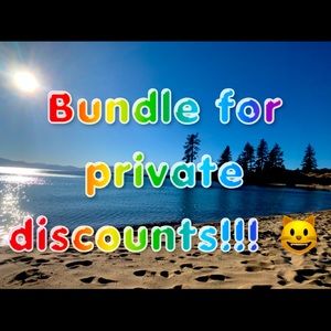 BUNDLE FOR PRIVATE DISCOUNTS!!